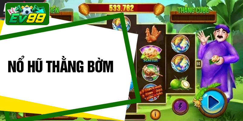 Nổ Hũ Thằng Bờm