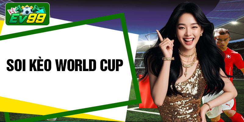 Soi Keo World Cup